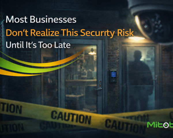 Most Businesses Don’t Realize This Security Risk Until It’s Too Late